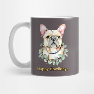Happy Howlidays French Bulldog Mug